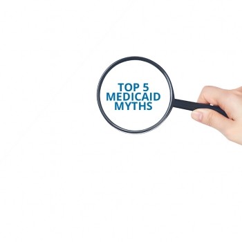 Top 5 Medicaid Myths